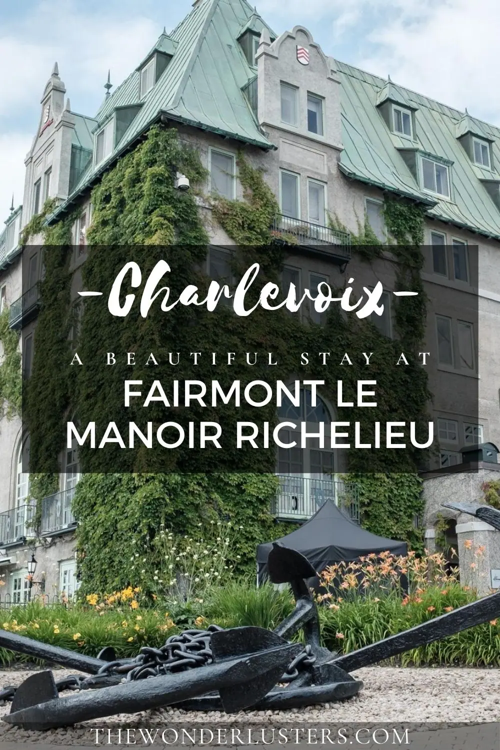 Pinterest pin: Le Manoir Richelieu and Charlevoix 3